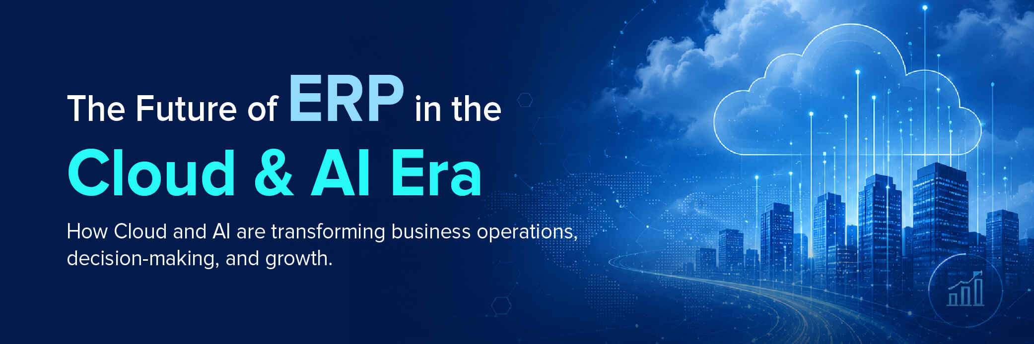 The Future of ERP in the Cloud and AI Era